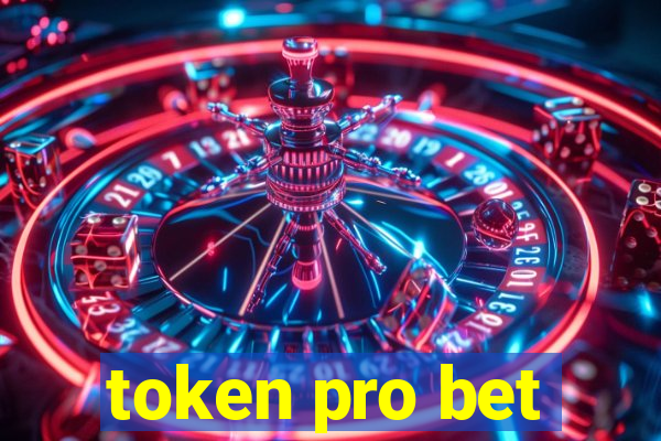 token pro bet